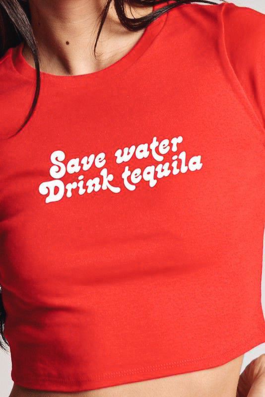 Save Water Drink Tequila Baby Tee