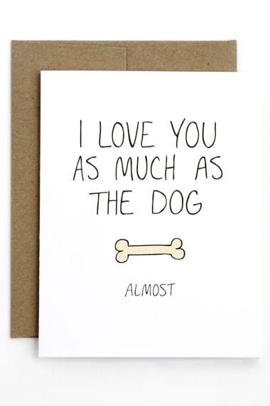 As Much as the Dog Card by Julie Ann Art